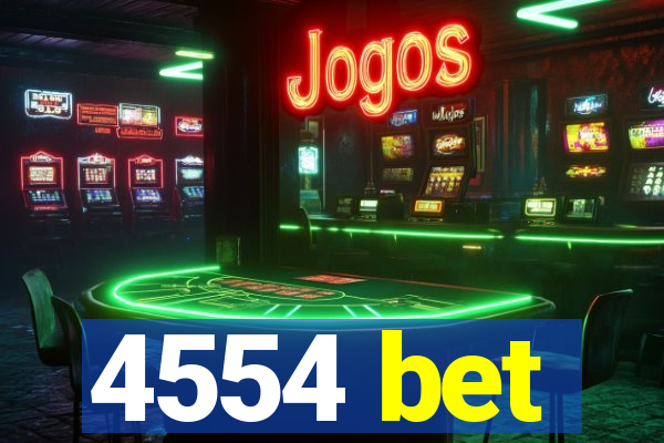 4554 bet